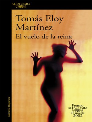 cover image of El vuelo de la reina (Premio Alfaguara de novela 2002)